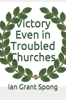 Paperback Victory Even in Troubled Churches Book