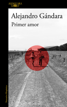 Paperback Primer Amor / First Love [Spanish] Book