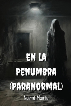 Paperback En la Penumbra (Paranormal) [Spanish] Book