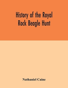 Paperback History of the Royal Rock Beagle Hunt Book