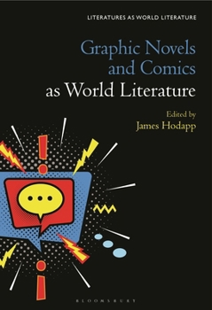 Paperback Graphic Novels and Comics as World Literature Book