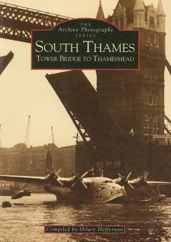 Paperback South Thames: Tower Bridge to Thamesmead Book