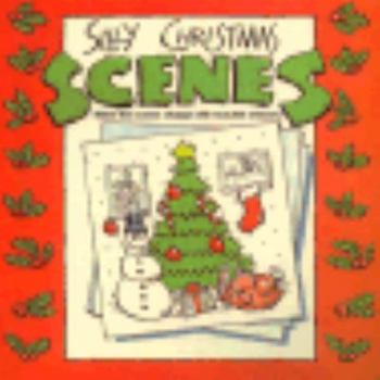 Paperback Silly Christmas Scenes (Sticker Book) Book