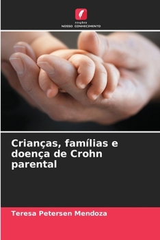 Paperback Crianças, famílias e doença de Crohn parental [Portuguese] Book