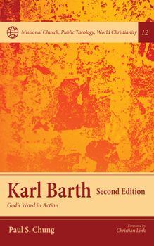 Karl Barth, Second Edition (Missional Church, Public Theology, World Christianity)