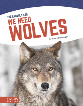 Library Binding We Need Wolves Book