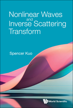 Hardcover Nonlinear Waves and Inverse Scattering Transform Book