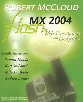 Paperback Flash MX 2004 for Web Developers and Designers Book