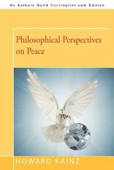 Paperback Philosophical Perspectives on Peace Book