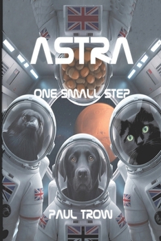 ASTRA: One Small Step