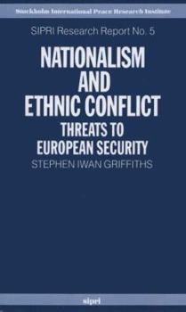 Paperback Nationalism and Ethnic Conflict: Threats to European Security Book
