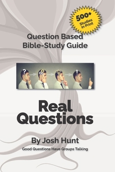 Paperback Good Questions Have Small Groups Talking -- Real Questions: Real Questions Book