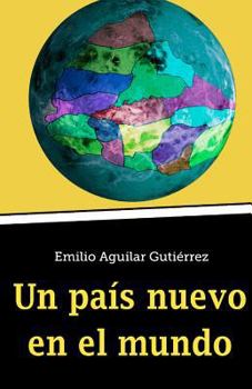 Paperback Un país nuevo en el mundo [Spanish] Book