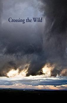 Paperback Crossing the Wild Book