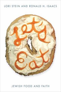 Hardcover Let's Eat: Jewish Food and Faith Book