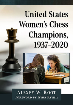 Paperback United States Women's Chess Champions, 1937-2020 Book