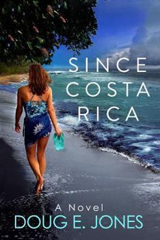 Paperback Since Costa Rica Book