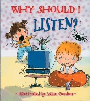 Hardcover Why Should I Listen? (Why Should I) Book