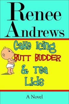 Paperback Cake Icing, Butt Budder and Tea Lids Book