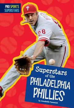 Library Binding Superstars of the Philadelphia Phillies Book