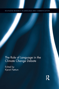 Paperback The Role of Language in the Climate Change Debate Book