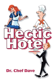 Paperback Hectic Hotel Book