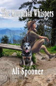 Paperback The Mountain Whispers Book