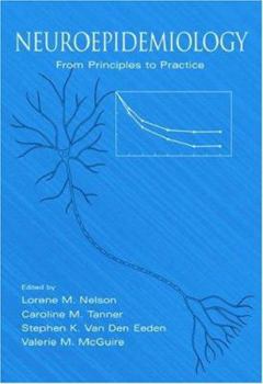 Hardcover Neuroepidemiology: From Principles to Practice Book