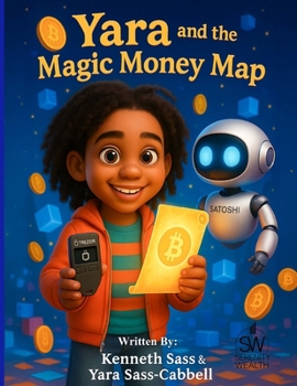 Paperback Yara and The Magic Money Map Book