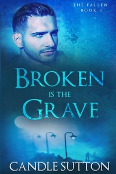 Paperback Broken is the Grave Book