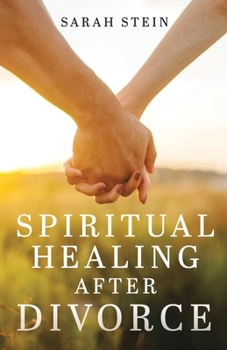 Paperback Spiritual Healing After Divorce Book