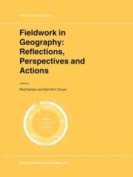 Paperback Fieldwork in Geography: Reflections, Perspectives and Actions Book