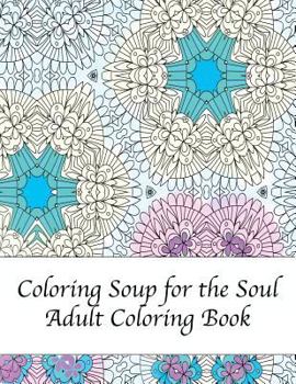 Paperback Coloring Soup for the Soul Book