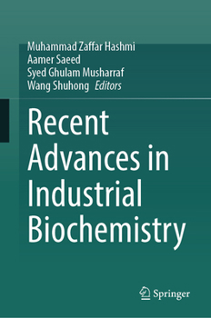 Hardcover Recent Advances in Industrial Biochemistry Book