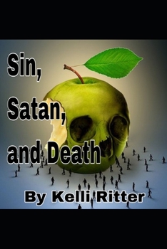 Paperback Sin, Satan, and Death Book