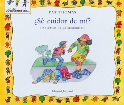 Hardcover Se Cuidar de Mi?: Hablemos de la Seguridad = I Can Be Safe [Spanish] Book