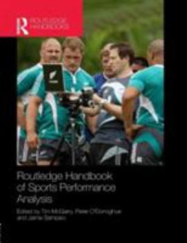 Paperback Routledge Handbook of Sports Performance Analysis Book