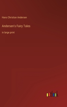 Hardcover Andersen's Fairy Tales: in large print Book