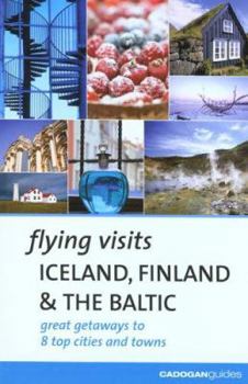 Paperback Flying Visits Iceland Finland & the Baltic Book