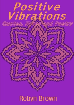 Paperback Positive Vibrations Book