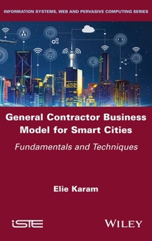 Hardcover General Contractor Business Model for Smart Cities: Fundamentals and Techniques Book