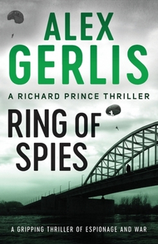 Ring of Spies (The Richard Prince Thrillers): 3 - Book #3 of the Richard Prince
