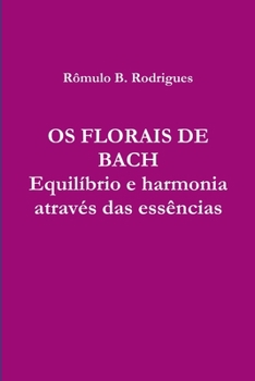 Paperback OS Florais de Bach [Portuguese] Book