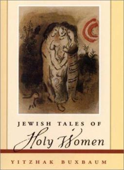 Hardcover Jewish Tales of Holy Women Book