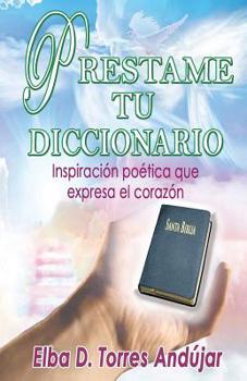 Paperback Prestame tu Diccionario [Spanish] Book