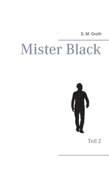 Paperback Mister Black: Teil 2 [German] Book