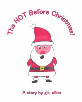 Paperback The NOT Before Christmas! Book