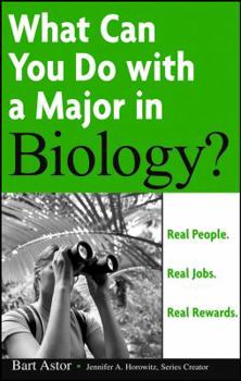 Paperback What Can You Do with A Major in Biology? Book
