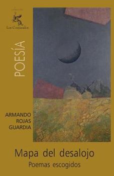 Paperback Mapa del desalojo: Poemas escogidos [Spanish] Book