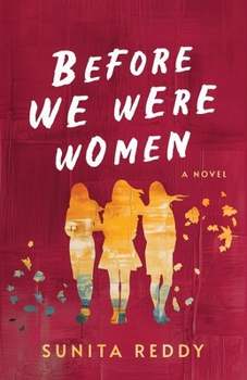 Before We Were Women: A Contemporary Women's Fiction